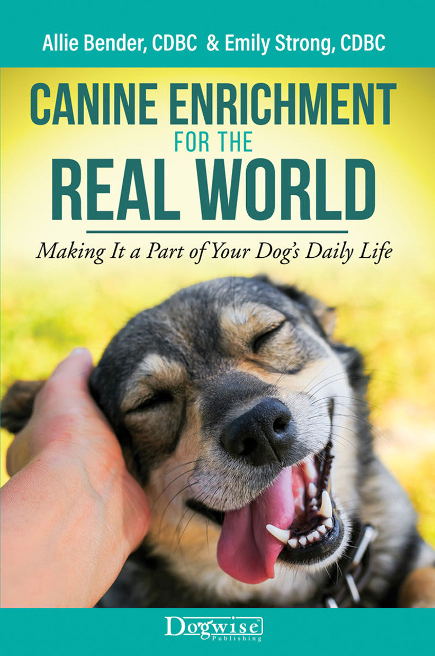 Canine Enrichment for the Real World - BOOK